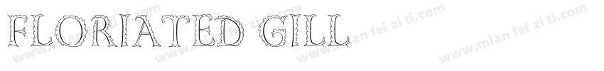 Floriated Gill字体转换